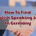 افزایش ارتباطات، کلید کسب موفقیت در یافتن کار در آلمان به زبان انگلیسی